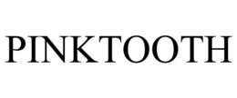 PINKTOOTH trademark