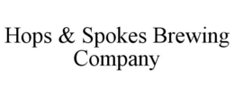 HOPS & SPOKES BREWING COMPANY trademark