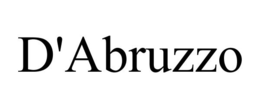 D'ABRUZZO trademark