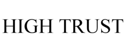 HIGH TRUST trademark
