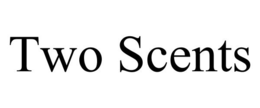 TWO SCENTS trademark