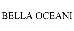 BELLA OCEANI trademark