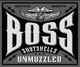 BOSS SHOTSHELLS UNMUZZLED NON-TOXIC BISMUTH trademark