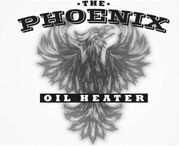 THE PHOENIX OIL HEATER trademark