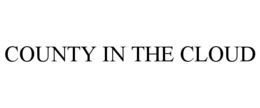 COUNTY IN THE CLOUD trademark