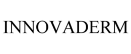 INNOVADERM trademark