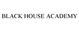 BLACK HOUSE ACADEMY trademark