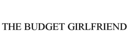 THE BUDGET GIRLFRIEND trademark
