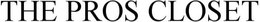 THE PROS CLOSET trademark