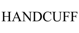HANDCUFF trademark