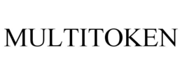 MULTITOKEN trademark