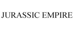 JURASSIC EMPIRE trademark
