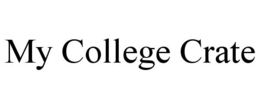 MY COLLEGE CRATE trademark