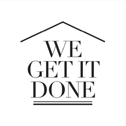 WE GET IT DONE trademark
