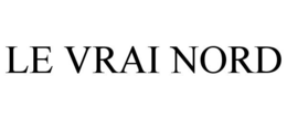 LE VRAI NORD trademark