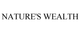 NATURE'S WEALTH trademark