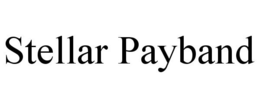 STELLAR PAYBAND trademark