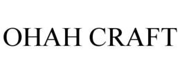 OHAH CRAFT trademark