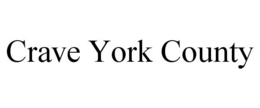 CRAVE YORK COUNTY trademark