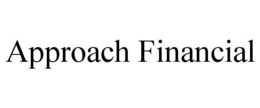 APPROACH FINANCIAL trademark