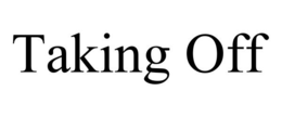 TAKING OFF trademark