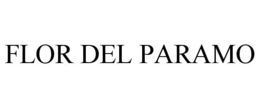 FLOR DEL PARAMO trademark