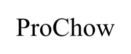 PROCHOW trademark
