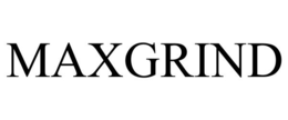 MAXGRIND trademark