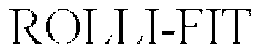 ROLLI-FIT trademark