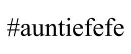 #AUNTIEFEFE trademark