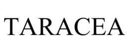 TARACEA trademark