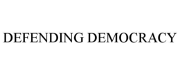 DEFENDING DEMOCRACY trademark