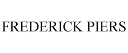 FREDERICK PIERS trademark