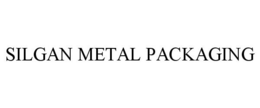 SILGAN METAL PACKAGING trademark