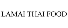 LAMAI THAI FOOD trademark