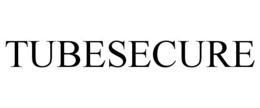 TUBESECURE trademark