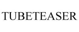 TUBETEASER trademark