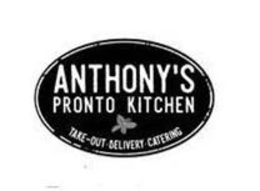 ANTHONY'S PRONTO KITCHEN TAKE-OUT DELIVERY CATERING trademark