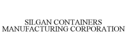 SILGAN CONTAINERS MANUFACTURING CORPORATION trademark