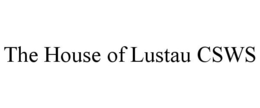 THE HOUSE OF LUSTAU CSWS trademark