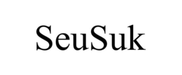 SEUSUK trademark