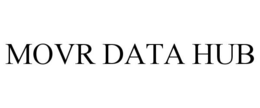 MOVR DATA HUB trademark