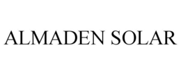 ALMADEN SOLAR trademark