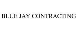 BLUE JAY CONTRACTING trademark