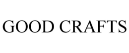 GOOD CRAFTS trademark