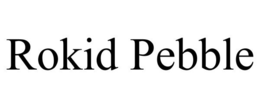 ROKID PEBBLE trademark