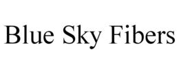 BLUE SKY FIBERS trademark