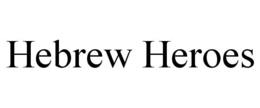 HEBREW HEROES trademark