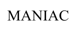 MANIAC trademark