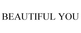 BEAUTIFUL YOU trademark